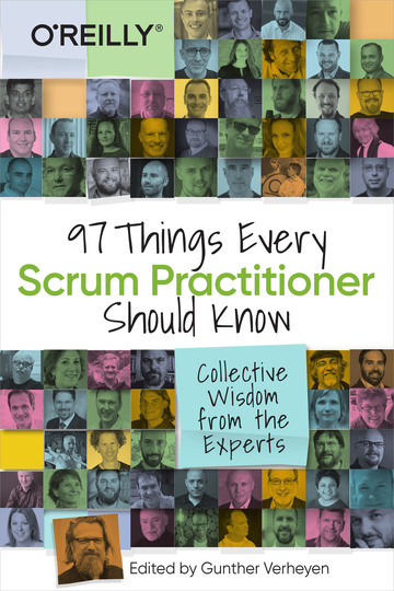 97 Things Every Scrum Practitioner Should Know Book