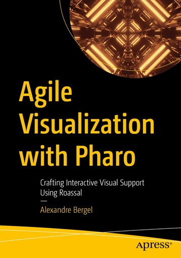 Agile Visualization with Pharo ebook