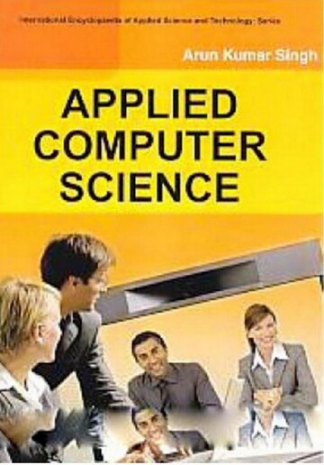 Applied Computer Science International Encyclopaedia of Applied Science and Technology ebook