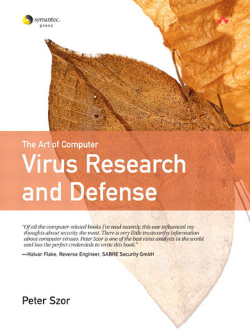 Art of Computer Virus Research and Defense, The
