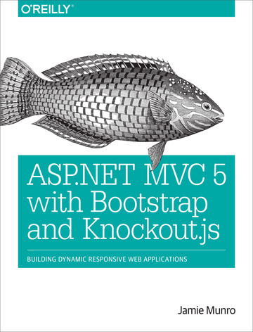 ASP.NET MVC 5 with Bootstrap and Knockout.js ebook