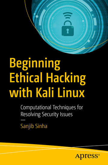 Beginning Ethical Hacking with Kali Linux ebook