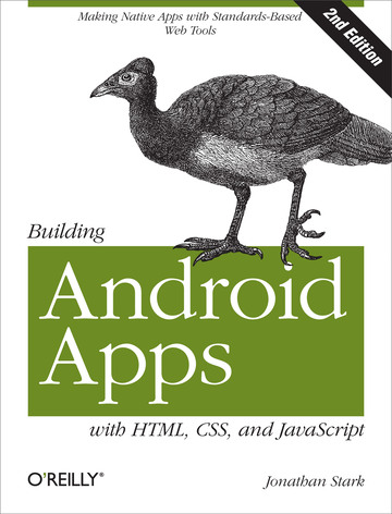 Building Android Apps with HTML, CSS, and JavaScript ebook