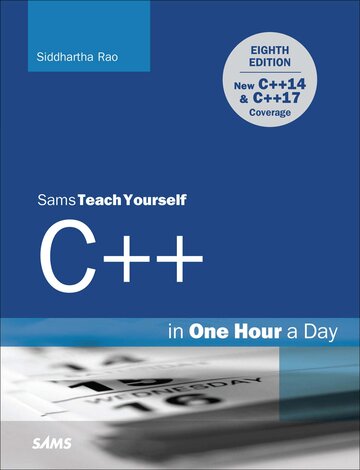 C++ in One Hour a Day, Sams Teach Yourself ebook