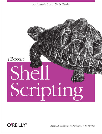 Classic Shell Scripting Book