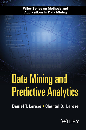 Data Mining and Predictive Analytics