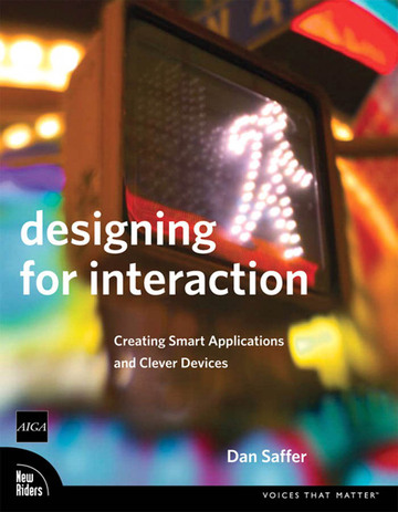 Designing for Interaction Book