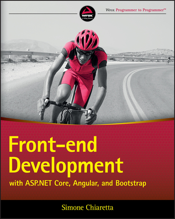 Front-end Development with ASP.NET Core, Angular, and Bootstrap ebook
