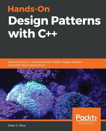 Hands-On Design Patterns with C++ ebook