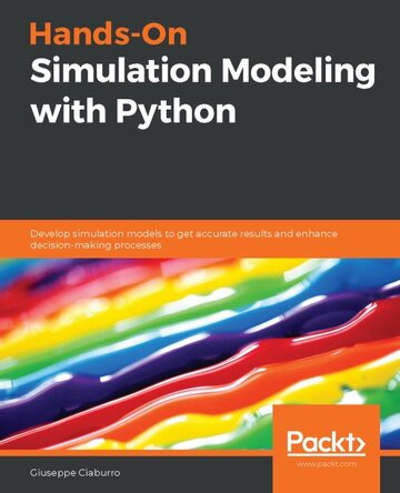 Hands-On Simulation Modeling with Python Book