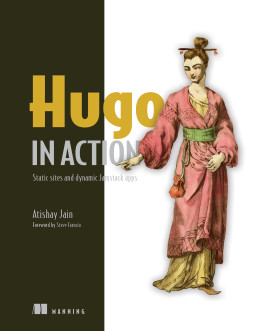 Hugo in Action : Static sites : Dynamic Jamstack apps ebook