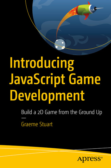 Introducing JavaScript Game Development ebook