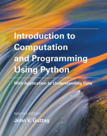 Introduction to Computation and Programming Using Python, second edition ebook