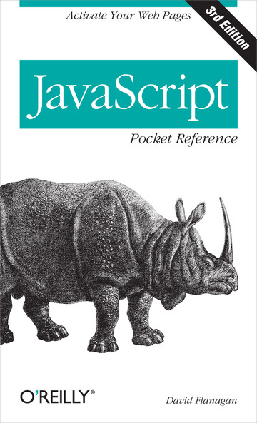 JavaScript Pocket Reference : 3rd Edition