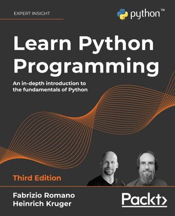 Learn Python Programming : 3rd Edition ebook