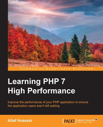 Learning PHP 7 High Performance