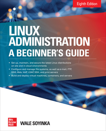 Linux Administration : A Beginner’s Guide, 8th Edition ebook