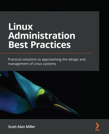 Linux Administration Best Practices ebook