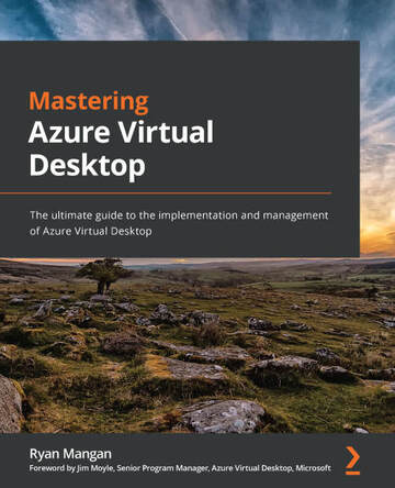Mastering Azure Virtual Desktop ebook