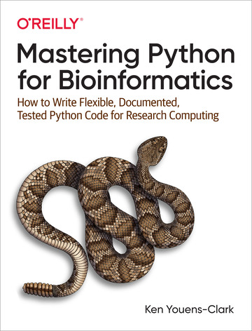 Mastering Python for Bioinformatics ebook