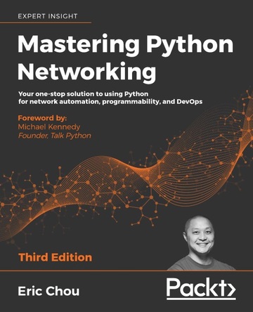 Mastering Python Networking : 3rd Edition ebook
