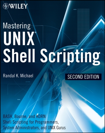 Mastering Unix Shell Scripting ebook