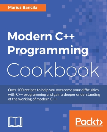 Modern C++ Programming Cookbook ebook