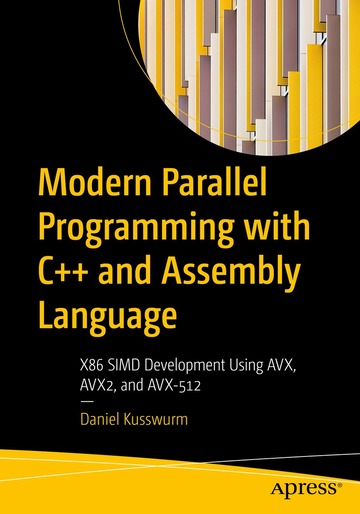 Modern Parallel Programming with C++ and Assembly Language ebook