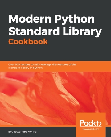 Modern Python Standard Library Cookbook ebook