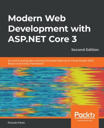 Modern Web Development with ASP.NET Core 3 ebook
