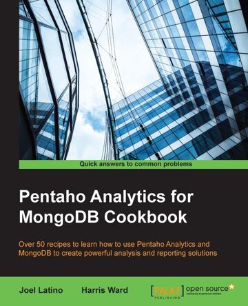 Pentaho Analytics for MongoDB Cookbook