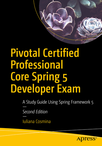 Pivotal Certified Professional Core Spring 5 Developer Exam ebook