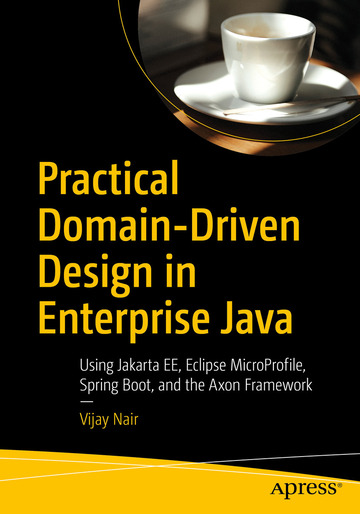 Practical Domain-Driven Design in Enterprise Java ebook