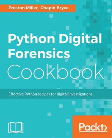 Python Digital Forensics Cookbook ebook