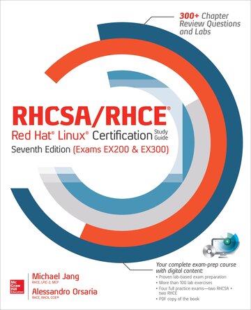 RHCSA/RHCE Red Hat Linux Certification Study Guide, Seventh Edition Exams EX200 & EX300 ebook