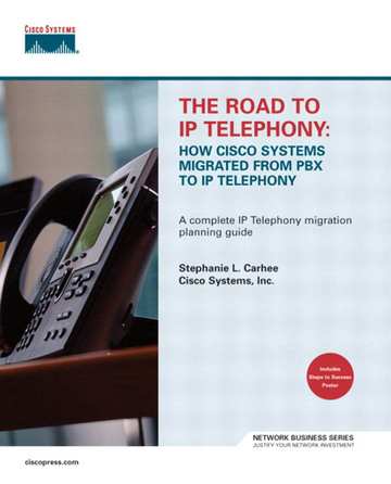 Road to IP Telephony, The