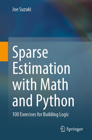 Sparse Estimation with Math and Python ebook
