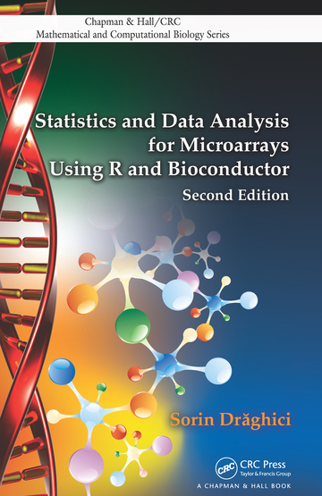 Statistics and Data Analysis for Microarrays Using R and Bioconductor ebook