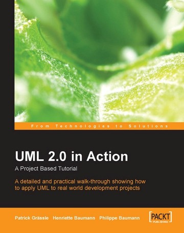 UML 2.0 in Action A project-based tutorial ebook